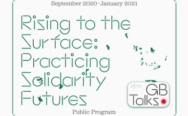 SEP 19 GB Talks | Rising to the Surface: Practicing Solidarity Futures  관련 이미지